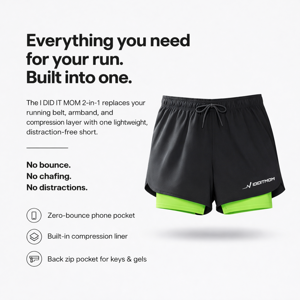 I DID IT MOM 2-in-1 Running Shorts